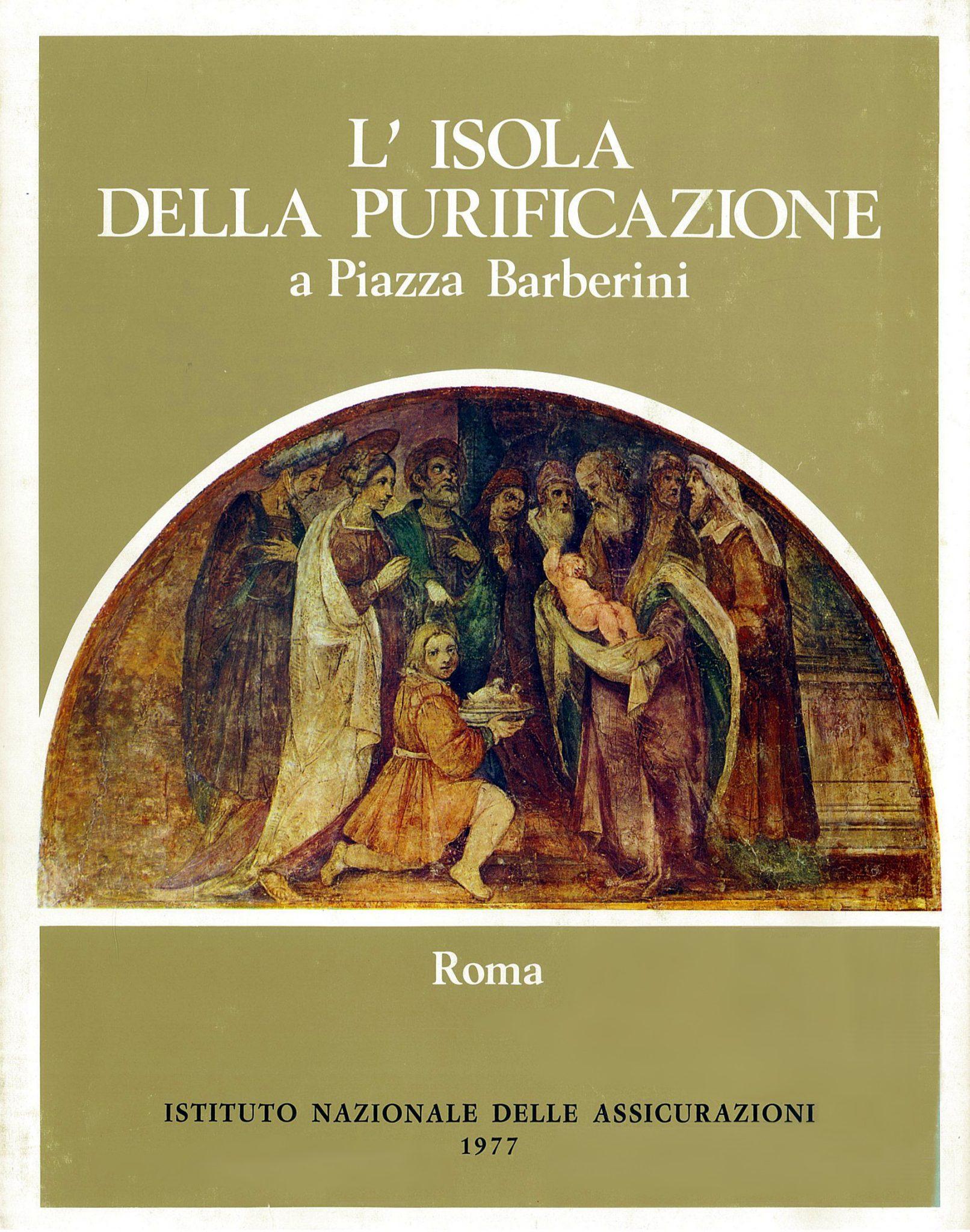 Il volume L’Isola della Purificazione a Piazza Barberini (1977)
