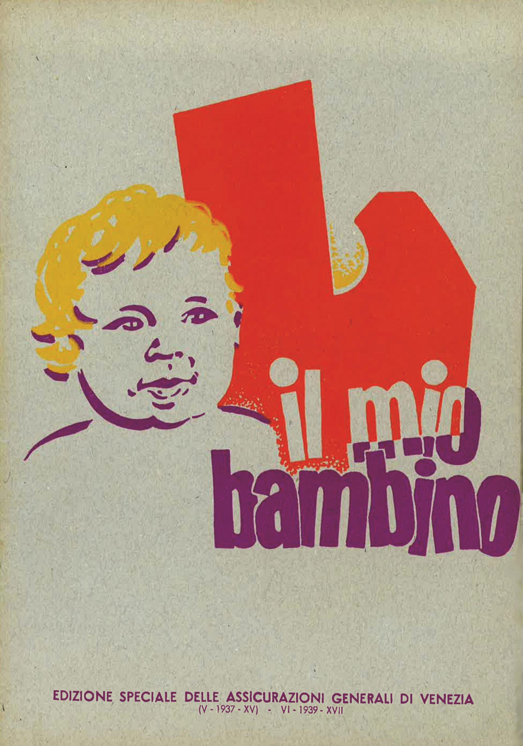 Il mio bambino (1937-1939)