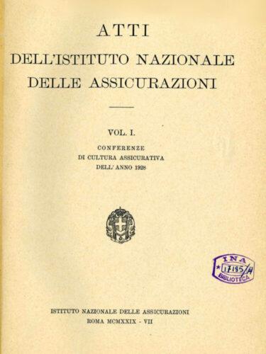 Atti dell'Istituto Nazionale delle Assicurazioni, Vol. 1, coperta (Roma, 1929)