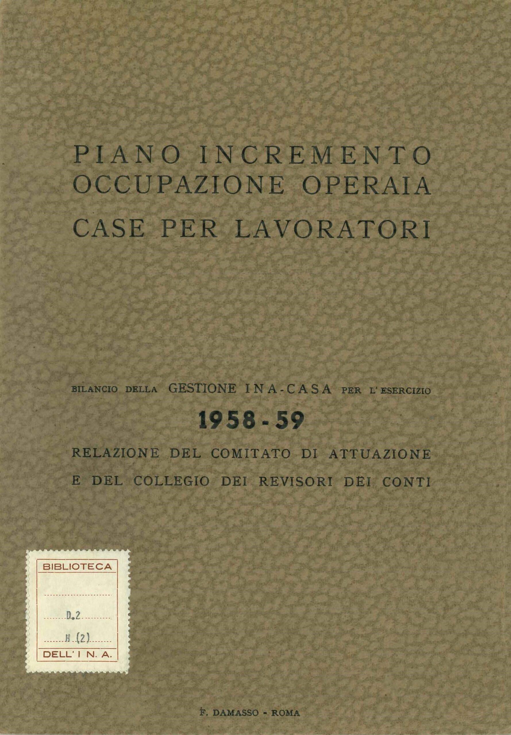 INA-CASA, Bilancio della gestione INA-CASA per l'esercizio 1958-1959 (1959)