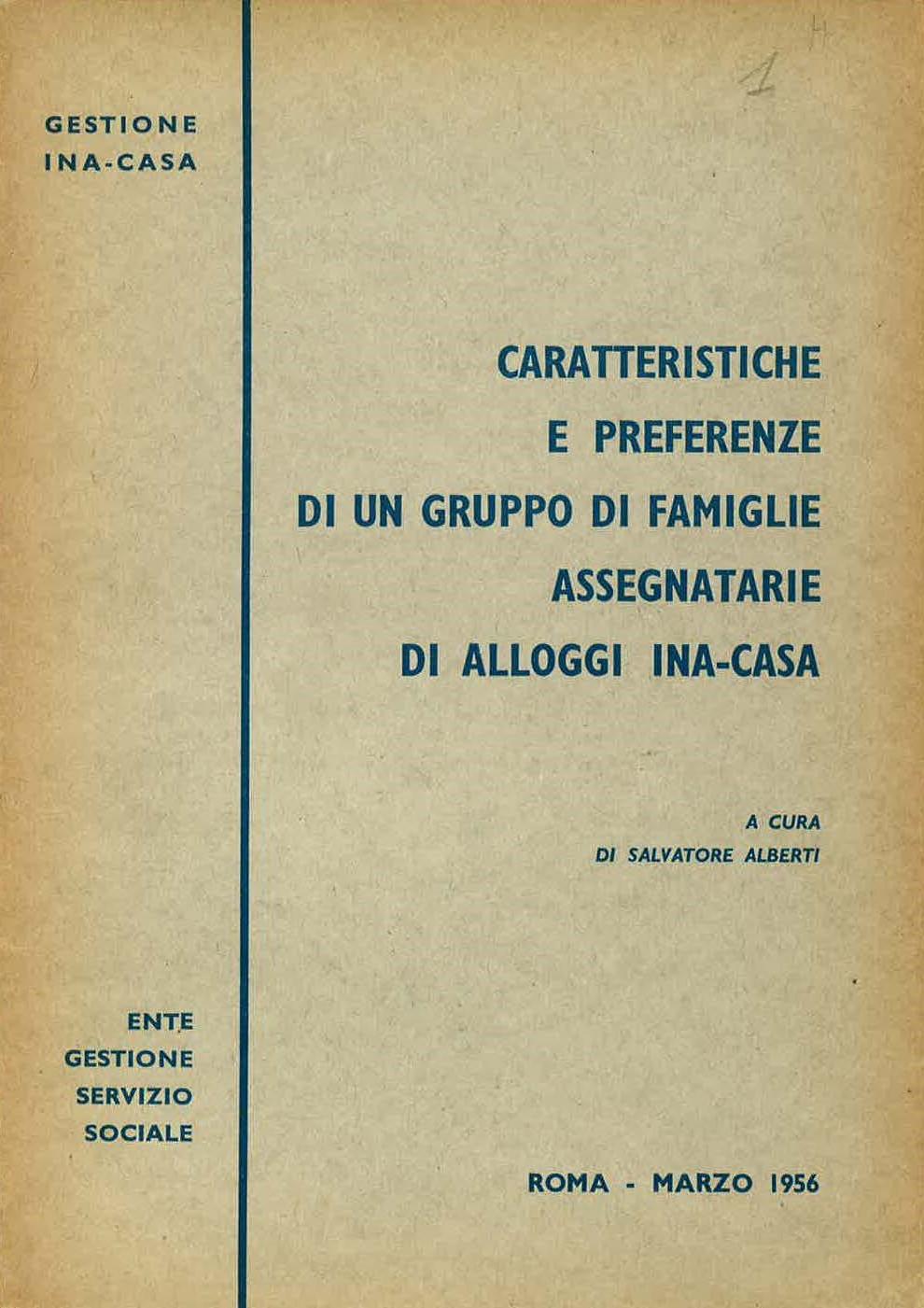 EGSS, Caratteristiche e preferenze di un gruppo di famiglie assegnatarie di alloggi INA-CASA (1956)