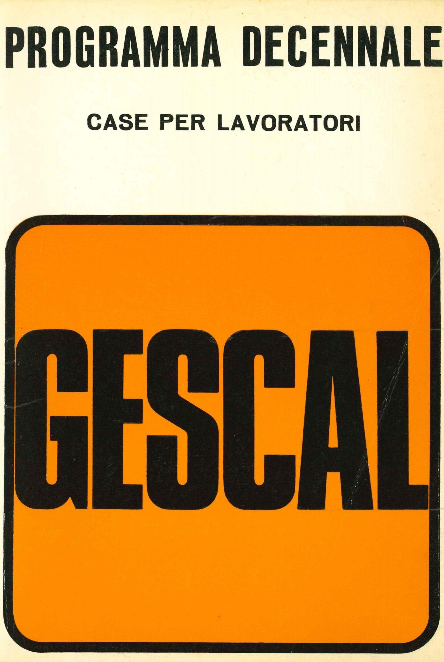 GESCAL, Programma decennale case per lavoratori (1966)
