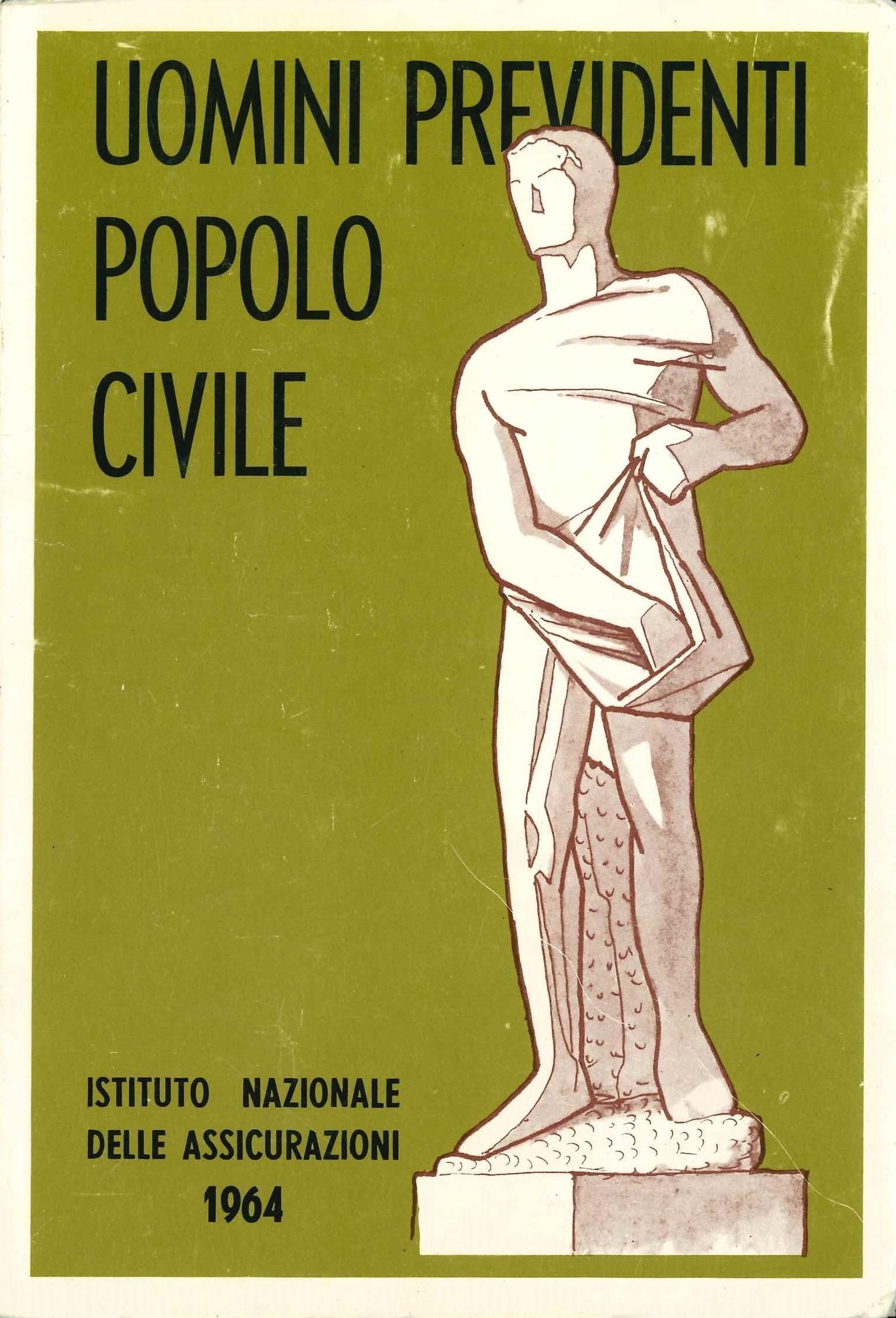 Volumetto “Uomini previdenti, popolo civile”, copertina anteriore (Roma, 1964)