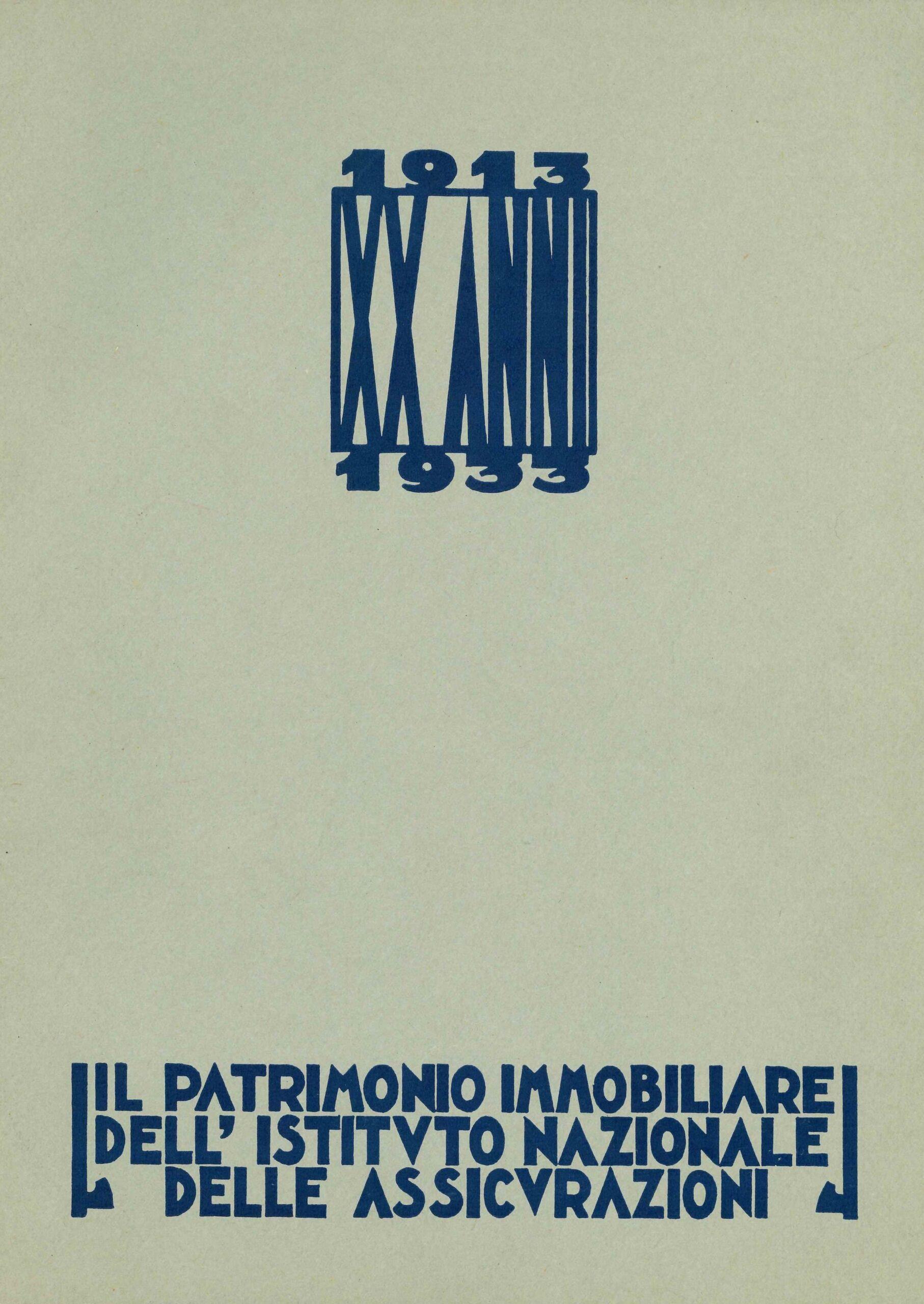 Volumetto “Il patrimonio immobiliare dell’Istituto Nazionale delle Assicurazioni”, copertina anteriore (Roma, 1933)