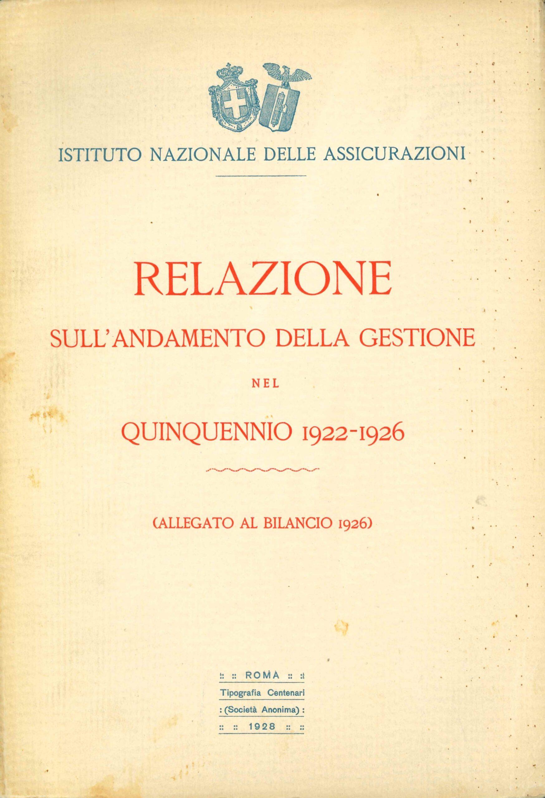 INA, Relazione sull'andamento della gestione nel quinquennio 1922-1926