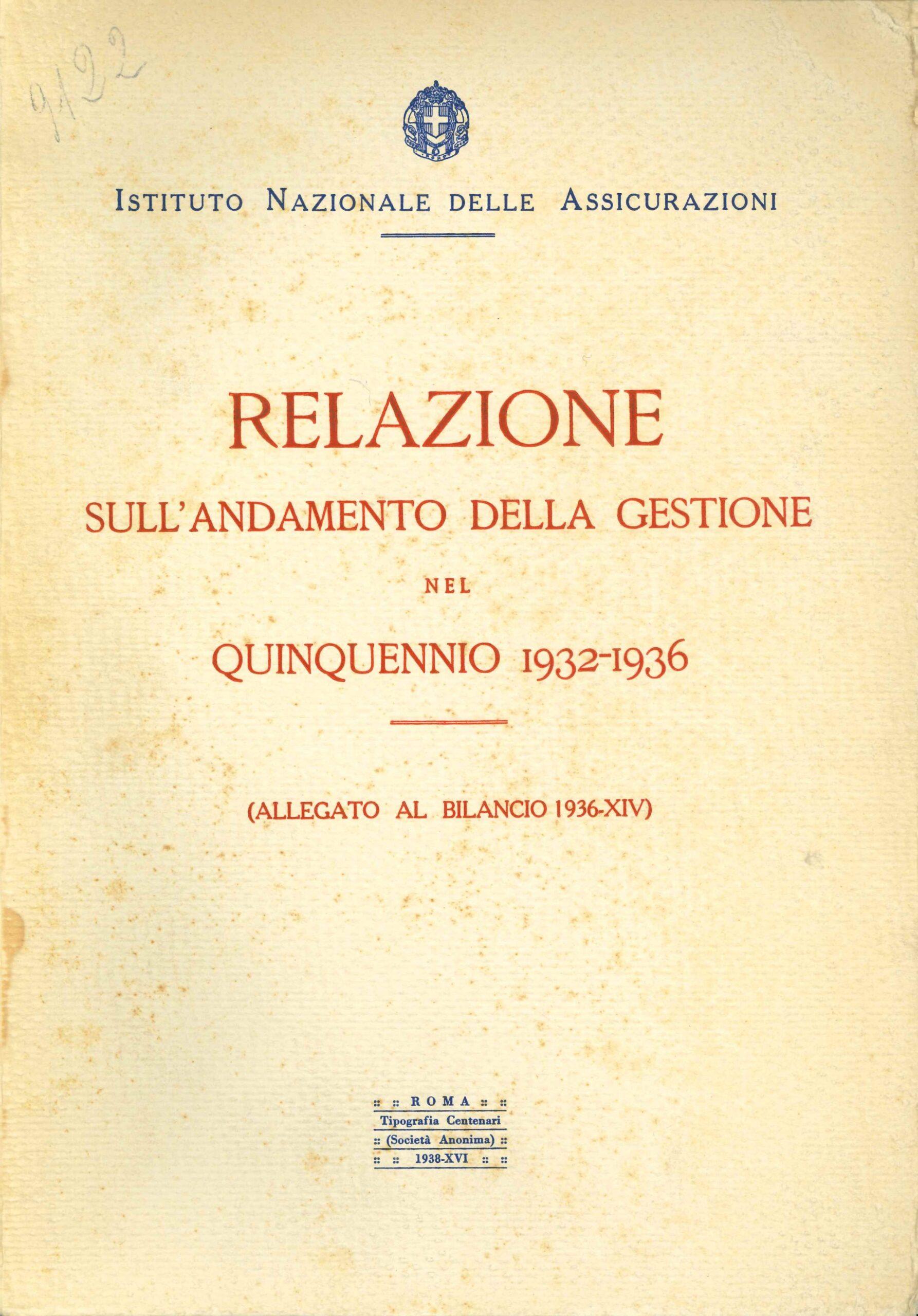 INA, Relazione sull'andamento della gestione nel quinquennio 1932-1936