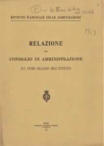 Relazione del Consiglio d'amministrazione sul (primo) bilancio INA del 1913 (1917)